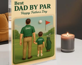 Custom Best Dad by Par Golf Gift, Personalized Photo Acrylic Plaque Decor, Father's Day Gift for Dad, Gift for Husband, Golf Lovers Gifts