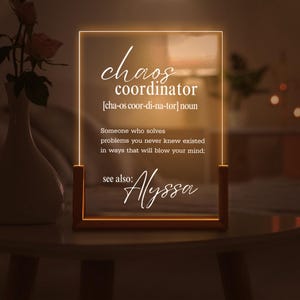 Chaos Coordinator Night Light - Personalized LED Desk Sign, Funny Office Gift, Boss or Teacher Appreciation Light, Custom Work Gift