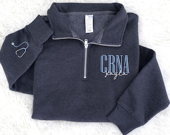 Custom CRNA Nurse Zip Sweatshirt, Custom CRNA Nurse Shirt, CRNA Nurse Gift, Nurse Appreciation Gift, Certified Registered Nurse Anesthetist