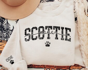 Personalized Scottie Sweatshirt, Custom Dog Name on Sleeve, Perfect Gift for Scottie Lovers, Birthday & Christmas Gift For Scottie Mama