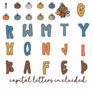 May include: A collection of fall-themed clip art elements, including pumpkins in various colors and patterns, a turkey wearing a hat, and the capital letters of the alphabet. The phrase "capital letters included" is written in a script font.