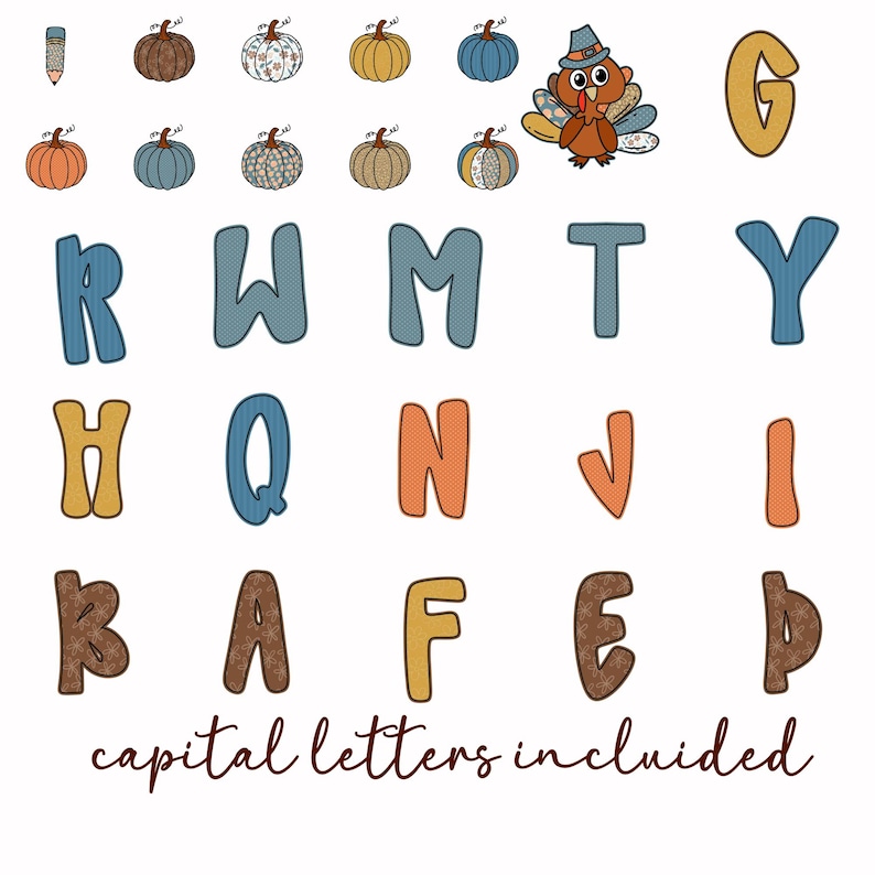 May include: A collection of fall-themed clip art elements, including pumpkins in various colors and patterns, a turkey wearing a hat, and the capital letters of the alphabet. The phrase "capital letters included" is written in a script font.