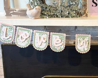 Love in Bloom Banner | Floral Bridal Shower Decor | Spring Bridal Shower Banner | Garden Theme Wedding Shower Decor