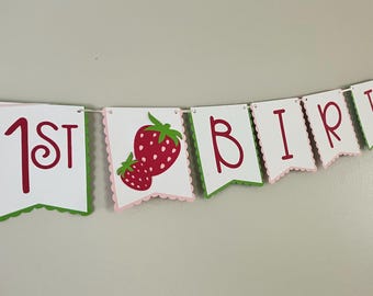 Berry 1st Birthday Banner – Strawberry Themed Birthday Party-Customize with Name
