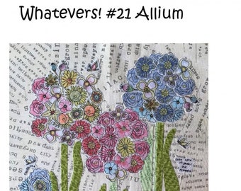 Whatevers! #21 Allium Collage Pattern by Laura Heine # FWLHWHAT21 (Paper Pattern)