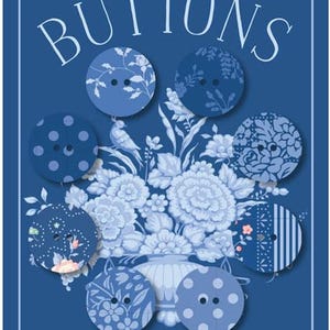 May include: A package of decorative buttons in shades of blue, featuring floral and patterned designs. The word "BUTTONS" is displayed at the top. The buttons are arranged around a floral bouquet. The brand "Tilda" is displayed at the bottom.
