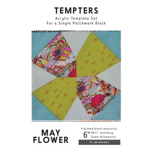 May Flower - Conjunto de moldes de acrílico Tempters para um único bloco de patchwork por Jen Kingwell