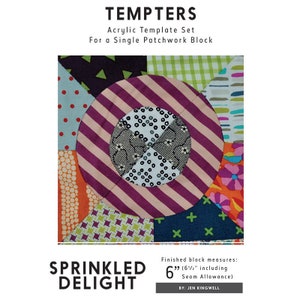 Sprinkled Delight - Tempters  Acrylic Template Set for a Single Patchwork Block by Jen Kingwell