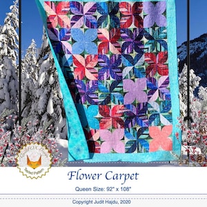Flower Carpet Quilt Pattern by Judit Hajdu for Quiltfox Design (Paper Pattern)