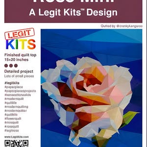 Legit Kit Rose Minil Foundation Paper Pieced Quilt Top Project - Pattern and Foundation Papers Only