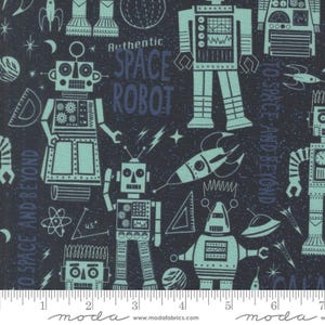 May include: A navy blue fabric with a repeating pattern of robots, rockets, and stars. The robots are green and white and have a retro design. The text "Authentic Space Robot" and "To Space and Beyond" are printed on the fabric.