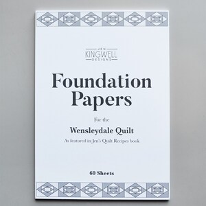 Wensleydale Foundation Papers di Jen Kingwell - (Modello nel libro di ricette per trapunte)
