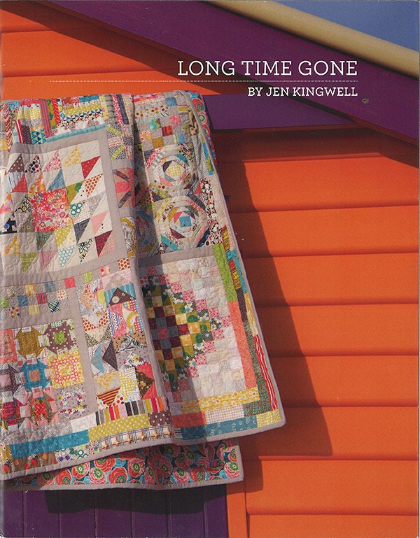 Jen Kingwell, Long Time Gone Quilt Pattern Booklet