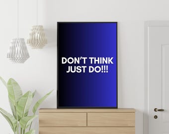 Inspirational Quote Art Print, Modern Home Decor (Digital Download)