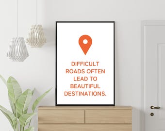 Inspirational Quote Art Print, Motivational Home Decor (Digital Download)