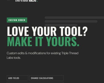 Custom Tool Edit for a Tool You Already Bought | Triple Thread Labs