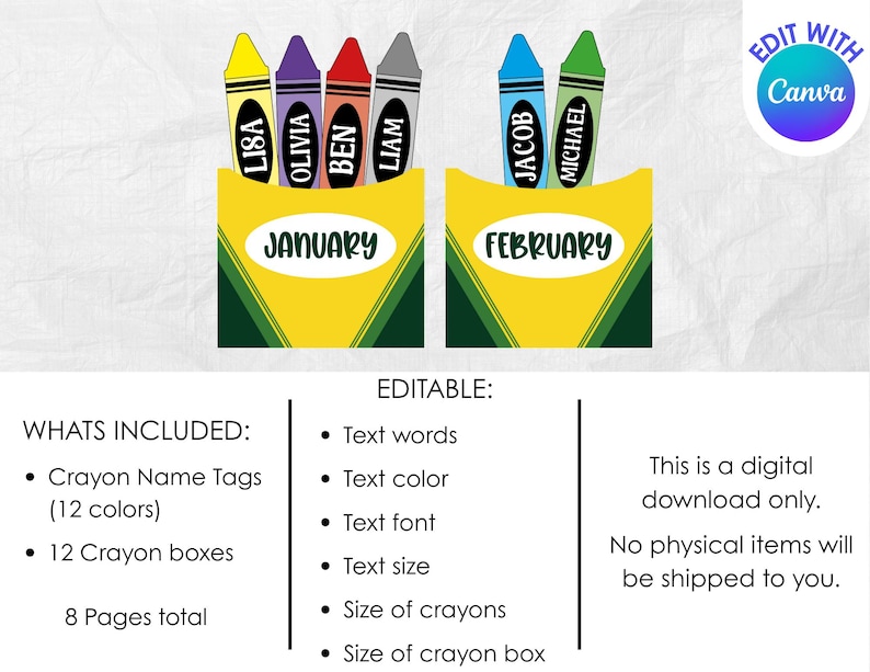 May include: Digital download featuring crayon name tags and boxes for January and February. The image includes yellow, purple, red, gray, blue, and green crayons with names. The text includes "Edit with Canva" and details about the digital product.
