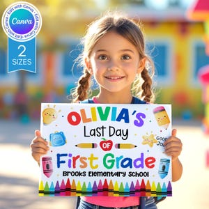 Editable Last Day of School Sign | Customizable Last Day of School Sign | Canva Template | PDF Download