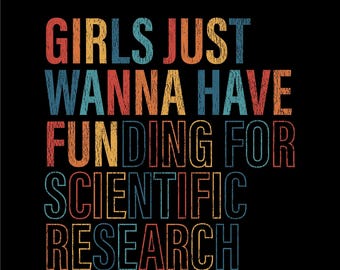 Le ragazze vogliono solo avere finanziamenti per la ricerca scientifica Svg Png, idea regalo per la laurea di una ragazza Phd, download digitale Sublimazione PNG, SVG Cricut