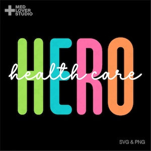 Herói da Saúde Svg PNG, Enfermeiro Engraçado Svg, Assistente Médico Svg, Presente para Assistente de Saúde, Download Digital de Sublimação PNG, SVG Cricut