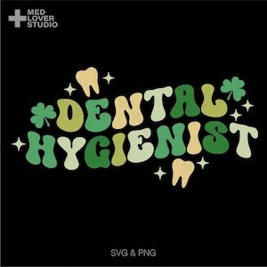 Higienista dental Svg Png, Dentista do dia de São Patrício Svg, Presente do esquadrão odontológico, Trendy Retro Groovy Digital Download Sublimação PNG e SVG Cricut