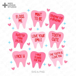 Dentist Valentine SVG PNG: Sweet Tooth Dental Vibes Party Lover Design ...