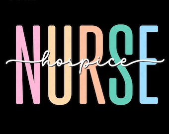Hospice Nurse Svg Png : Nurse Appreciation Week, Compassionate Care Healthcare Worker Design (Digital Download)