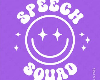 Speech Squad SVG PNG: SLP Speech Language Pathologist, Therapist Appreciation Gift (Digital Download)
