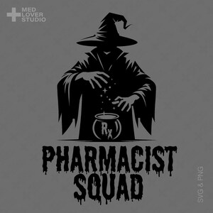 Pharmacist Squad SVG PNG: Witch Halloween Pharmacy Party Team Spooky Design (Digital Download)