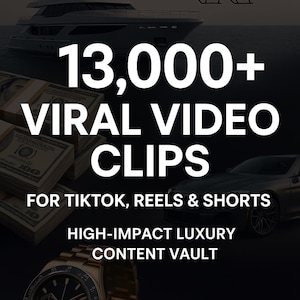 13,000+ Viral Video Clips Bundle | Luxury, Motivation, Money, Cars, Jets | TikTok, Reels, Shorts
