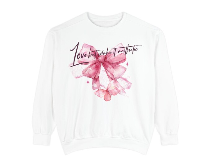Cozy Fleece Jumper, Crewneck Pullover , Love but Make It Aesthetic, Unisex Sweatshirt, Gift for Her, Valentine's Day Gift