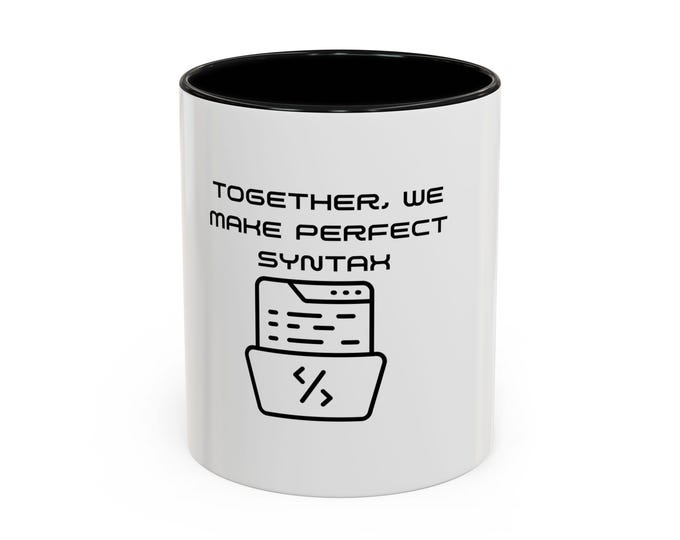 Together We Are Perfect Coffee Mug Accent Mug Inspirational Quote Mug Couple Gift Relationship Gift  Wedding Mug Anniversary Gift