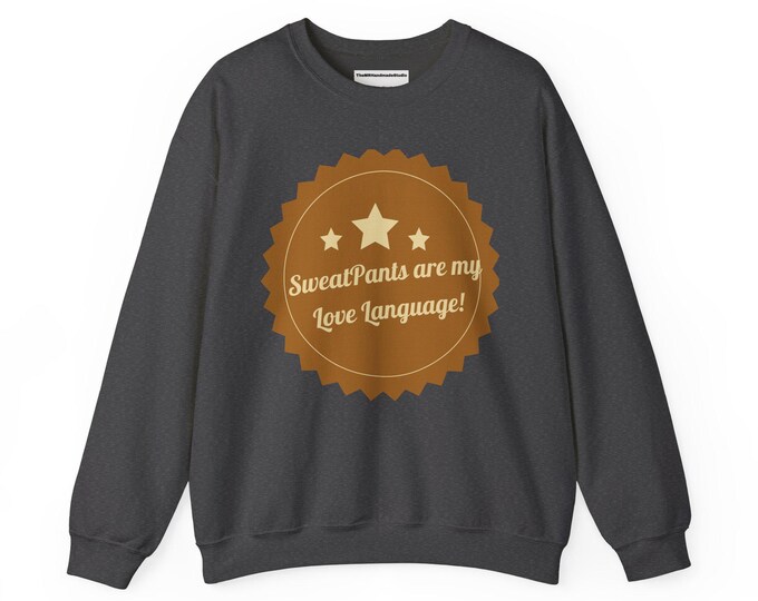 SweatShirt Are My Love Language Quote Unisex Jersey Short Sleeve Tee - Comfy