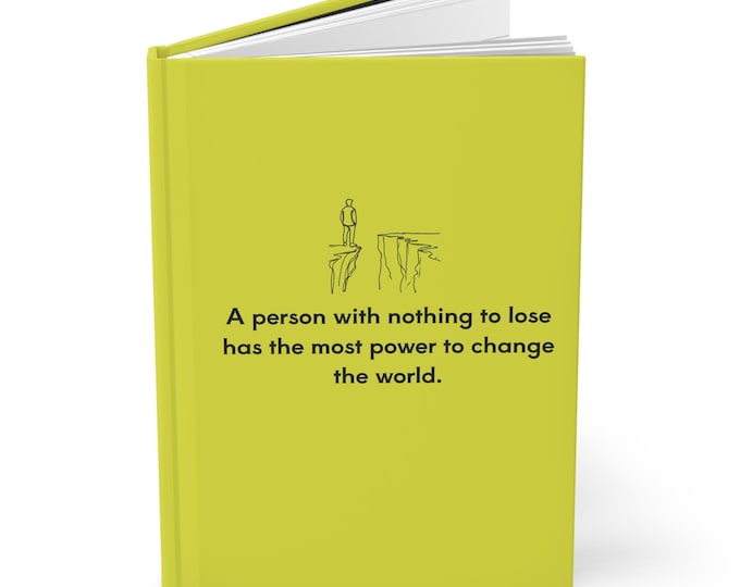 A Person With Nothing to Lose Has More Power to Change the World Quote Frame Motivational Wall Art Inspirational Print Office Decor Gift