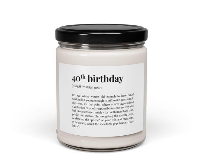Funny 40th Birthday Scented Soy Candle: Definition Decor