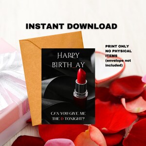 PRINT ZUHAUSE - Happy Birth_ay Can You Give Me The D Tonight? - Lustige Geburtstagstagskarte - Alles Gute zum Geburtstag für Ihn