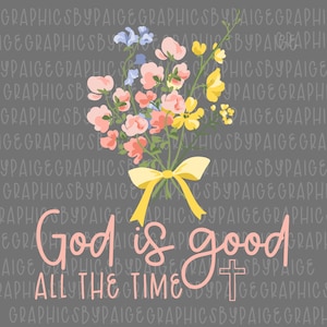 God Is Good Floral PNG: Christian Faith Design (Digital Download)