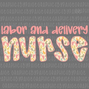 Labor and Delivery Nurse PNG | Pastel Baby Footprint Sublimation Design | Cute L&D Nurse Shirt Clipart | Digital Download File
