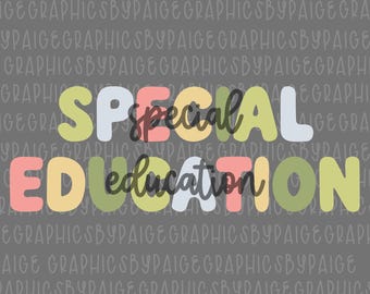 Special Education PNG: Teacher Sublimation Design (Digital File)