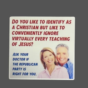 Christian Republican Funny Sticker, Democrat Sticker, Political Humor Sticker, FDT Sticker, Anti Trump, Hydroflask, Laptop