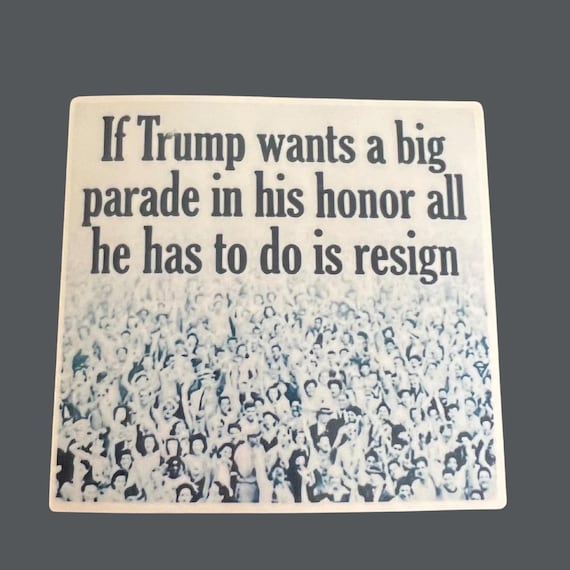 Funny Trump Parade Sticker, Democrat Sticker, Political Humor Sticker, FDT Sticker, Anti Trump, Anti MAGA, Hydroflask, Laptop Sticker