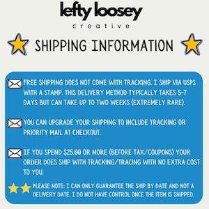 May include: White background with the text "lefty loosey creative" in black. Below, the text "SHIPPING INFORMATION" is displayed. A blue rectangle contains shipping details, including free shipping, tracking options, and order thresholds for tracking.