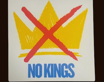 No Kings Democrat Sticker, Anti Trump, Anti Republican, Pro Democrat Sticker, Political Sticker, Left Wing, FDT Sticker, Free Shipping