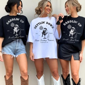 Custom Last Rodeo Bachelorette Shirts, Nashville Bachelorette Shirts, Cowgirl Bridal Party Shirts, Country Bach Nashville Bachelorette Party