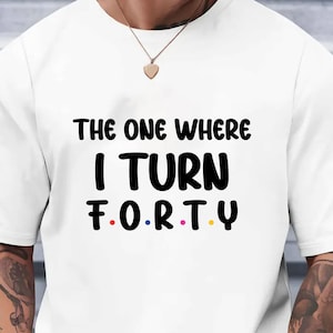 Personalized Age T-Shirt: Friends Inspired Birthday Gift