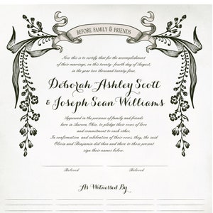 May include: A black and white Quaker marriage certificate with a floral design. The text reads "Before Family & Friends" and includes the names "Deborah Ashley Scott & Joseph Sean Williams".