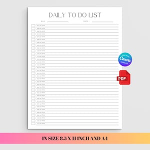Puede incluir: Una página de planificador diario blanca con texto y líneas negras. El encabezado dice DAILY TO DO LIST con campos para día y fecha. Presenta una columna de casillas de verificación junto a franjas horarias de 1:00 AM a 11:00 PM. Tamaño A4 y 8.5 x 11 pulgadas.