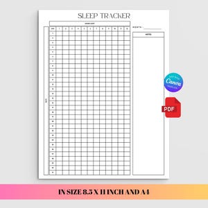 May include: A white sleep tracker printable document with black grid lines, featuring a header labelled SLEEP TRACKER, a column for days, a row for hours slept, and a notes section. The document is available in 8.5 x 11 inch and A4 sizes.