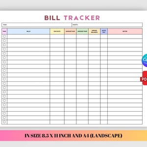 May include: A white bill tracker template with a grid layout. The title "BILL TRACKER" is at the top. The template includes sections for "PAID", "BILLS", "DUE DATE", "AMOUNT DUE", "AMOUNT PAID", "UNPAID BALANCE", "AUTO PAY", and "NOTES".