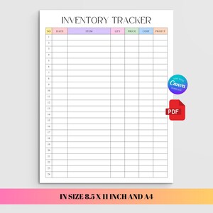 May include: A printable inventory tracker document with the title INVENTORY TRACKER at the top. The grid includes columns for NO, DATE, ITEM, QTY, PRICE, COST, and PROFIT. A blue Canva logo and a red PDF icon are visible. Text states 8.5 X 11 INCH AND A4.